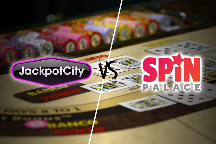 Jackpot City vs Spin Palace